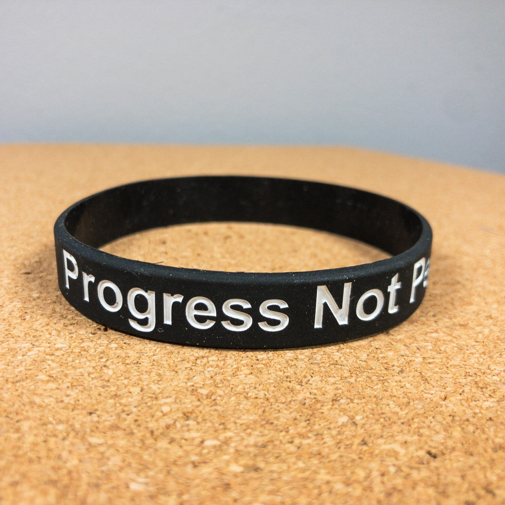 Silicone Wristband - Progress Reminder Band | Motivational Fitness Bracelet