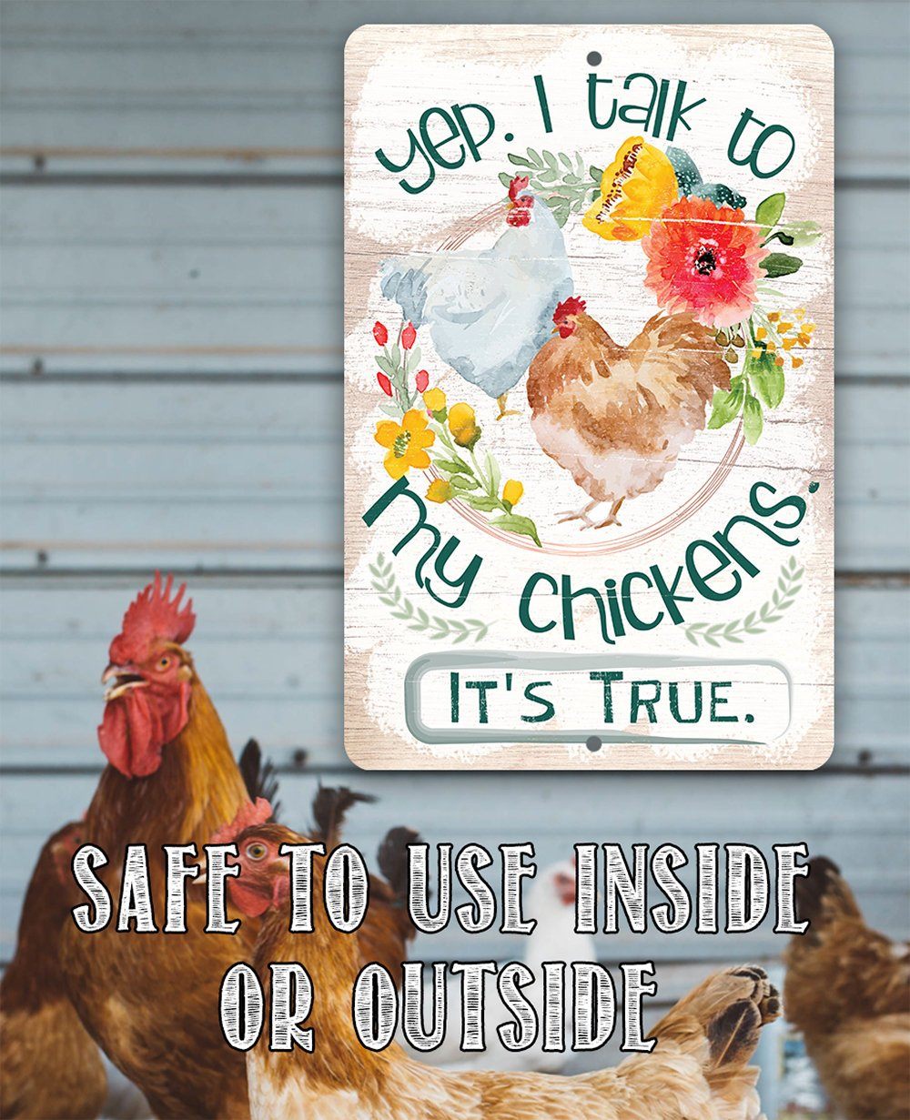 Yep I Talk To My Chickens Metal Sign Farmhouse Wall Decor - Image 4