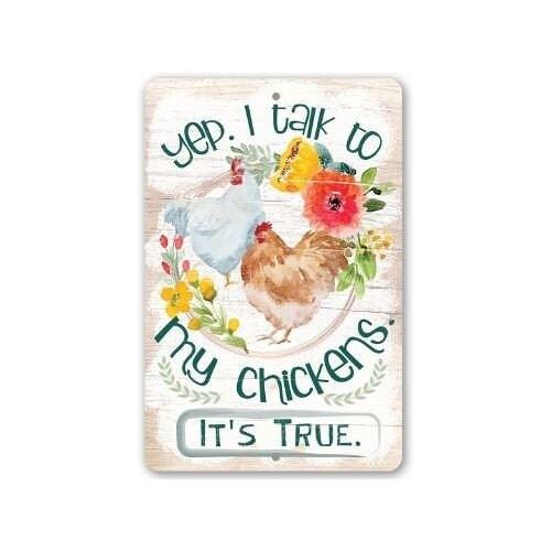 Yep I Talk To My Chickens Metal Sign Farmhouse Wall Decor - Image 3