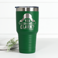 Green 30 oz stainless steel tumbler featuring a laser-engraved 'You Serious Clark?' quote with a trapper hat graphic.